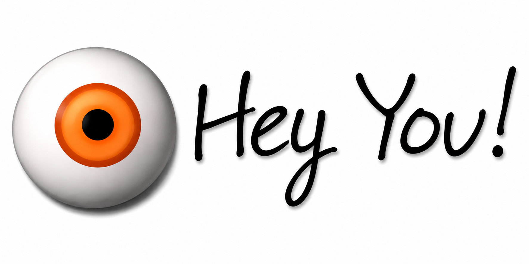 Hey You!